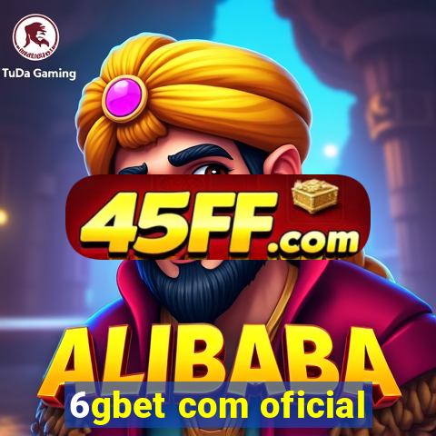 6gbet com oficial